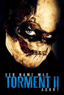 Her Name Was Torment 2 - Poster / Capa / Cartaz - Oficial 1