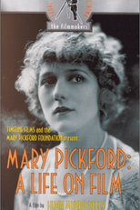 Mary Pickford: A Life on Film (Mary Pickford: A Life on Film)