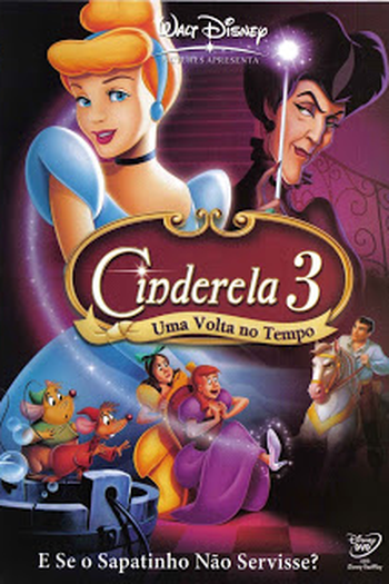  de Filme Cinderela 3: Uma Volta no Tempo (2007)