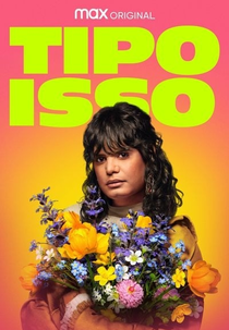 Tipo Isso (3ª Temporada) (Sort Of (Season 3))