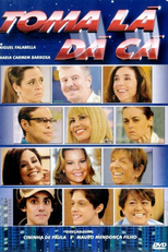 Toma Lá, Dá Cá (2ª Temporada) (Toma Lá, Dá Cá (2ª Temporada))