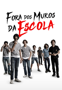 Fora dos Muros da Escola (4 Kings)