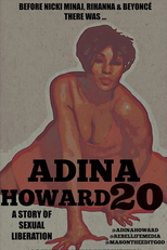 Adina Howard 20: A Story of Sexual Liberation (Adina Howard 20: A Story of Sexual Liberation)