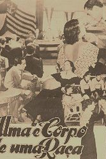 Alma e Corpo de uma Raça (Alma e Corpo de uma Raça)