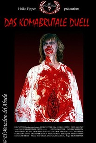 Poster 1 de Filme Das Komabrutale Duell (1999)