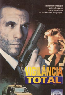 Vigilância Total (Under Surveillance)
