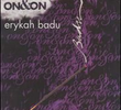 Erykah Badu: On & On