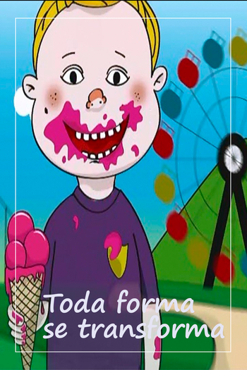 Poster de Curta Toda Forma se Transforma (2014)
