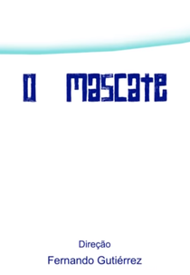 O Mascate (O Mascate)