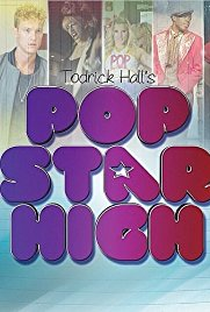 Pop Star High - Poster / Capa / Cartaz - Oficial 1