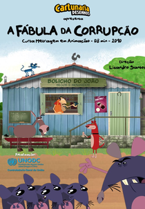 A Fábula da Corrupção (A Fábula da Corrupção)
