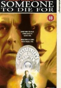 Alguém para Morrer (Someone to Die For)