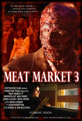 Poster 1 de Filme Meat Market III (2006)