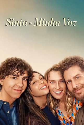 Poster 4 de Filme Sinta a Minha Voz (2026)