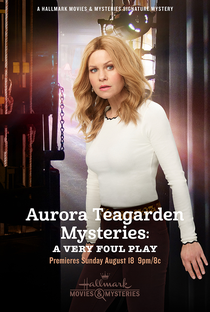 Um Mistério de Aurora Teagarden: Jogo Sujo - Poster / Capa / Cartaz - Oficial 1