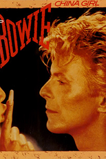 David Bowie: China Girl (David Bowie: China Girl)