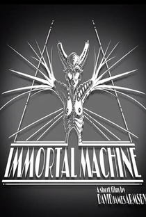 Immortal Machine - Poster / Capa / Cartaz - Oficial 1