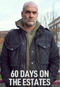 Ed Stafford: Sobrevivendo nas Periferias (60 Days on the Estates)