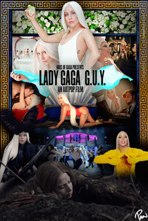 Lady Gaga: G.U.Y. - An ARTPOP Film - Poster / Capa / Cartaz - Oficial 2