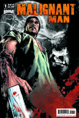 Malignant Man (Malignant Man)