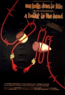 A Bullet in the Head (A Bullet in the Head)