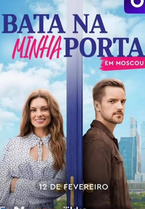 Bata na Minha Porta em Moscou (Postuchis v moyu dver)