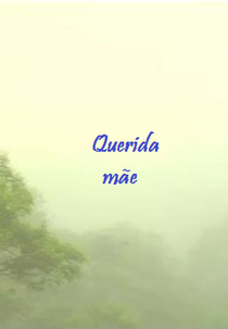 Querida mãe (Querida mãe)