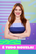 É Tudo Novela! (É Tudo Novela!)