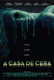 A Casa de Cera - Poster / Capa / Cartaz - Oficial 2