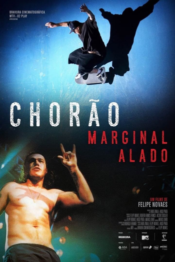  de Filme Chorão: Marginal Alado (2019)