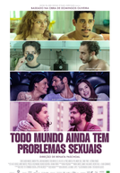 Todo Mundo (Ainda) Tem Problemas Sexuais (Todo Mundo (Ainda) Tem Problemas Sexuais)