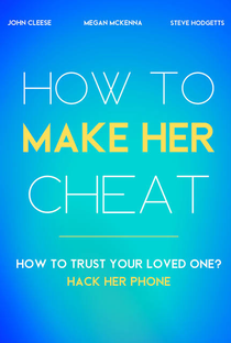 How to Make Her Cheat - Poster / Capa / Cartaz - Oficial 1