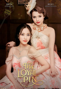 The Loyal Pin (ปิ่นภักดิ์)