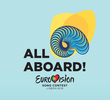 All Aboard - Dentro da Eurovisão 2018