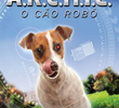 A.R.C.H.I.E: O Cão Robô