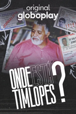 Onde Está Tim Lopes? (Onde Está Tim Lopes?)