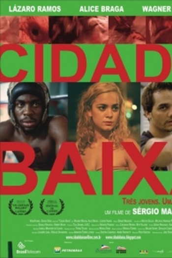  de Filme Cidade Baixa (2005)
