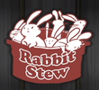 Rabbit Stew