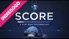SCORE: A Film Music Documentary (OFFICIAL TRAILER) — INDIEGOGO
