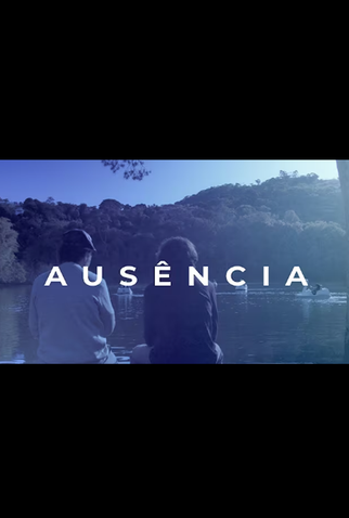 Poster 1 de Curta Ausência (2024)