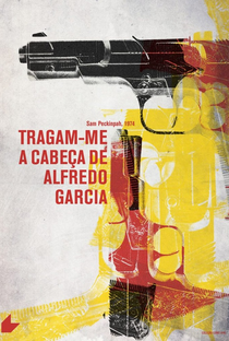 Tragam-me a Cabeça de Alfredo Garcia - Poster / Capa / Cartaz - Oficial 6