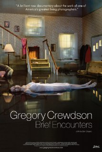 Gregory Crewdson: Brief Encounters - Poster / Capa / Cartaz - Oficial 1
