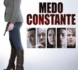 Medo Constante
