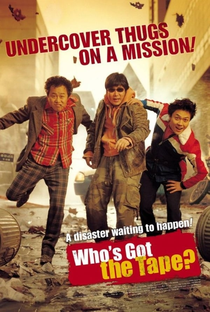 Who's Got the Tape - Poster / Capa / Cartaz - Oficial 1
