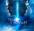Star-Crossed (1ª Temporada)