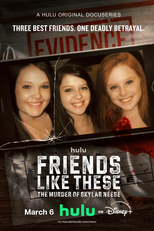 Friends Like These: The Murder of Skylar Neese (Friends Like These: The Murder of Skylar Neese)