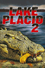 Pânico no Lago 2 (Lake Placid 2)