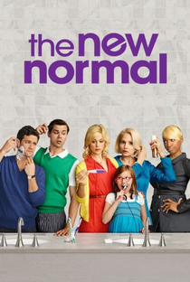 The New Normal (1ª Temporada) - Poster / Capa / Cartaz - Oficial 1