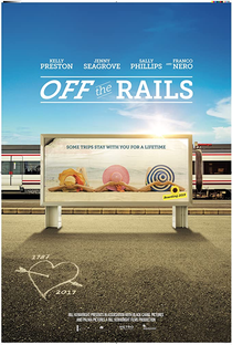 Off the Rails - Poster / Capa / Cartaz - Oficial 1