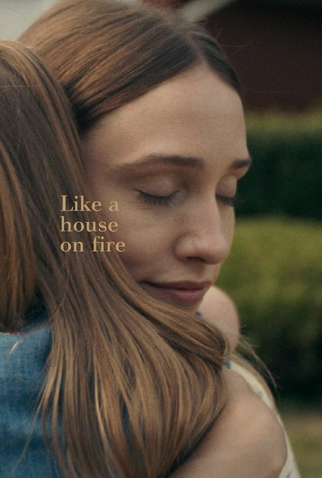 Poster 2 de Filme Like a House on Fire (2020)